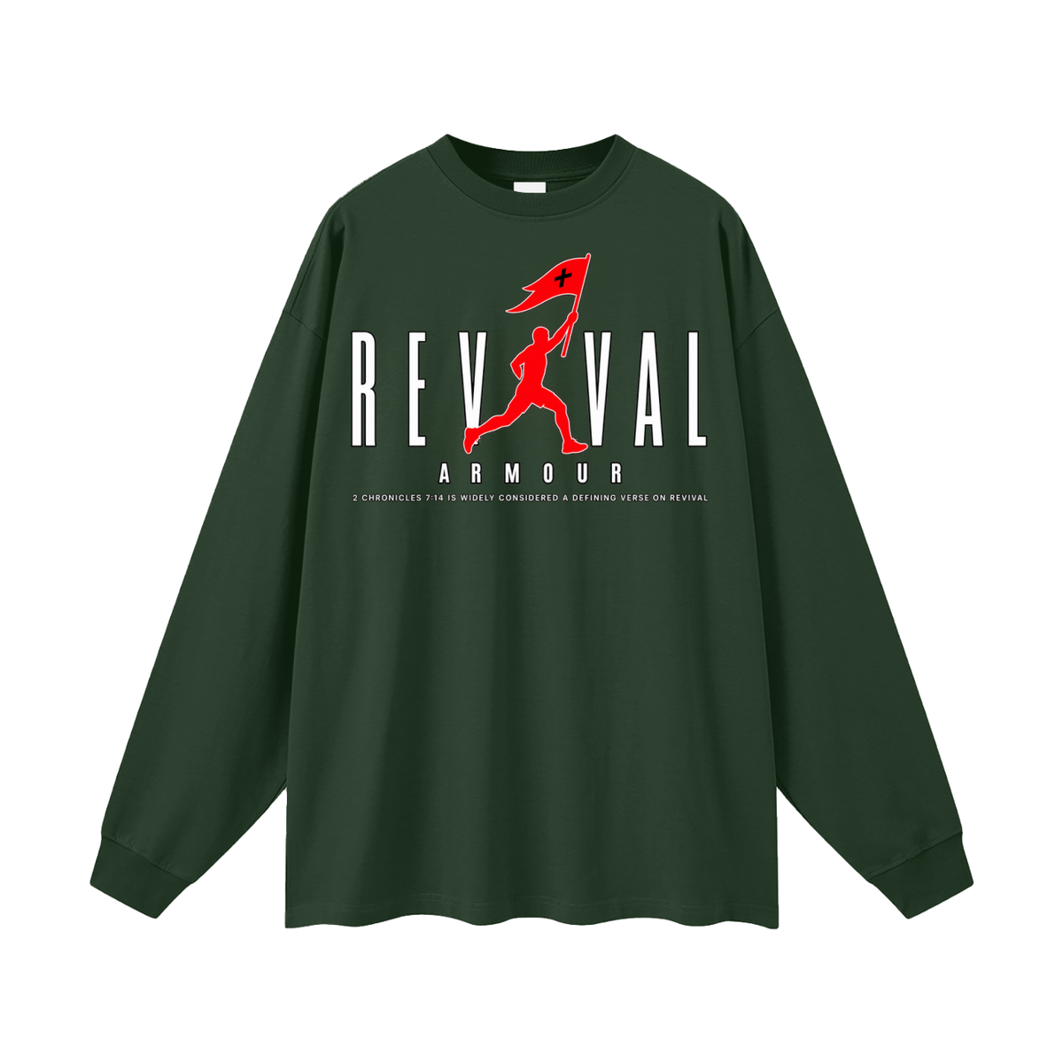 REVIVAL AR+OUR 2 CHRONICLES 7:14 IS WIDELY CONSIDERED A DEFINING VERSE ON REVIVAL Long Sleeve T-Shirt