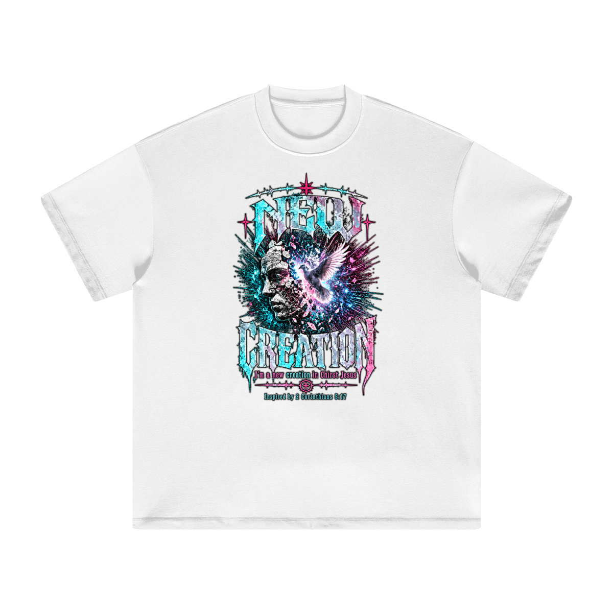 NEW CREATION I'm a new creation in Chirst Jesus Inspired by 2 Corinthians 5:17 T-Shirt