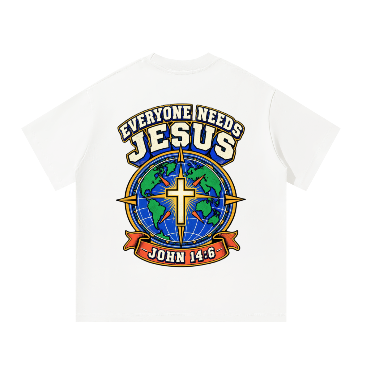 Everyone Needs Jesus T-Shirt