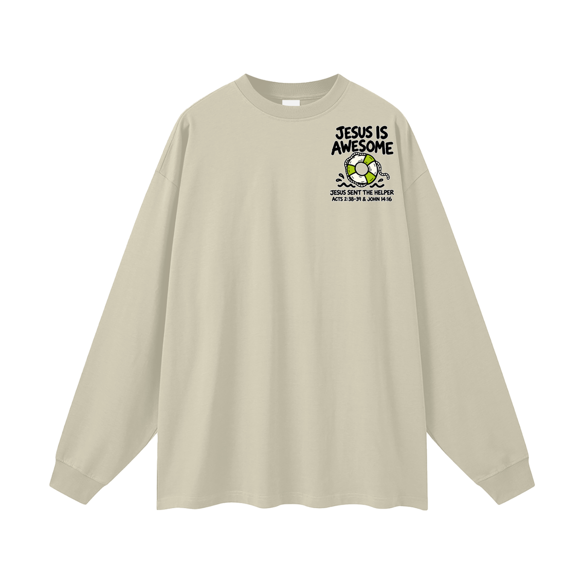Jesus is Awesome Long Sleeve T-Shirt