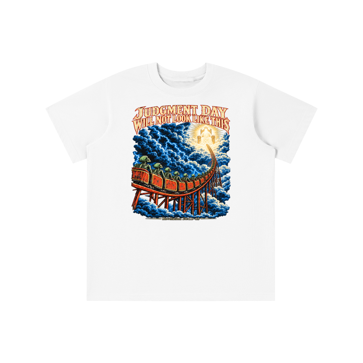 JUDGMENT DAY WILL NOT LOOK LIKE THIS youth T-shirt