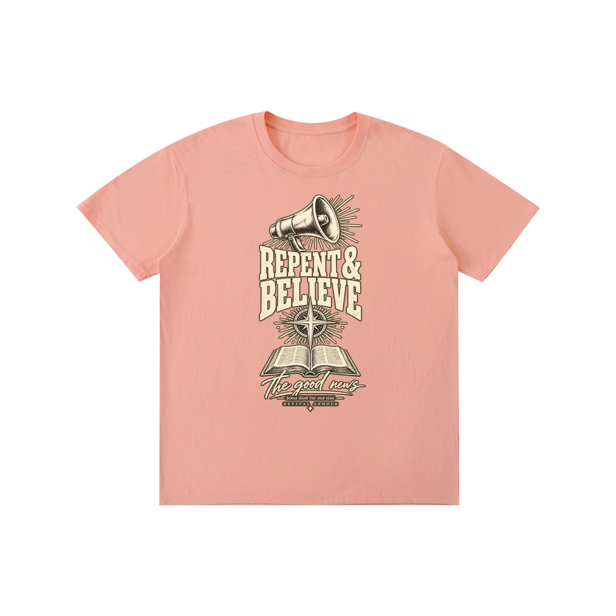 REPENT & BELIEVE The good news Jesus died for our sins REVIVAL ARMOUR T-Shirt