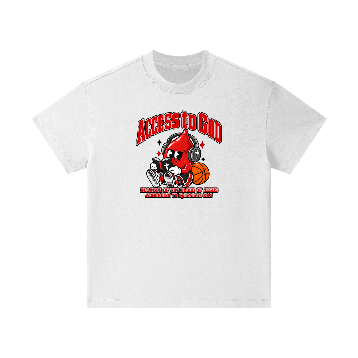 ACCESS TO GOD BECAUSE OF THE BLOOD OF JESUS ACCORDING TO EPHESIANS 2:13 Kids T-Shirt