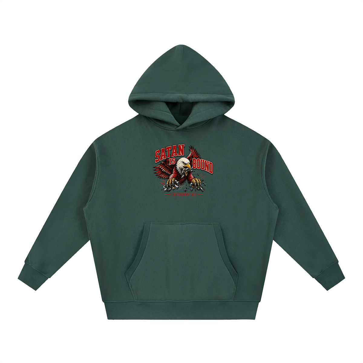 SATAN IS BOUND - DEUTERONOMY 32:11 - Hoodie
