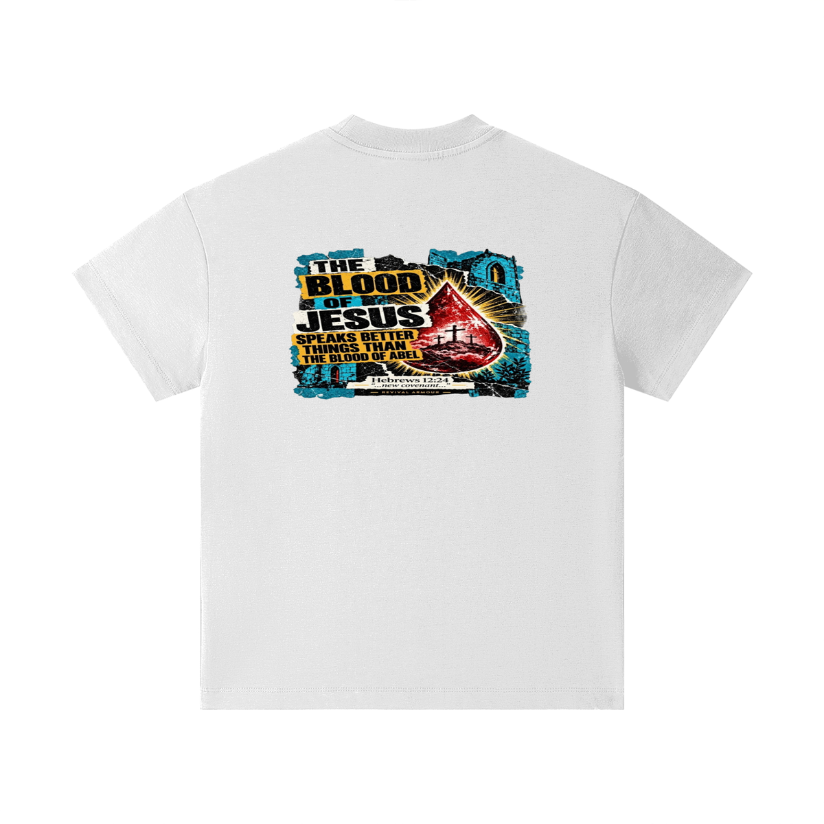 REVIVAL ARMOUR THE BLOOD OF JESUS SPEAKS BETTER THINGS THAN THE BLOOD OF ABEL Kids T-Shirt