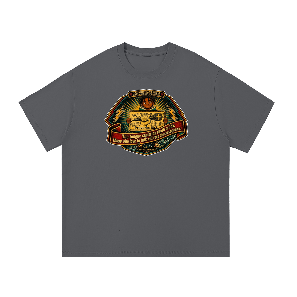 PROVERBS 18:21 NLT T-Shirt