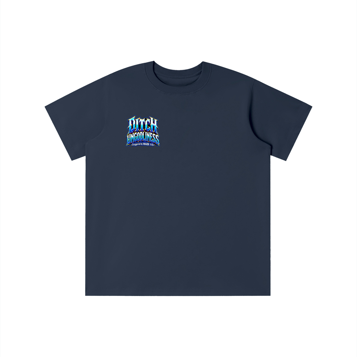 REVIVAL ARMOUR deliberately SINNING IS STUPID HEAVEN AND HELL ARE REAL PLACES DITCH UNGODLINESS Triggered by MARK 1:15 youth T-shirt