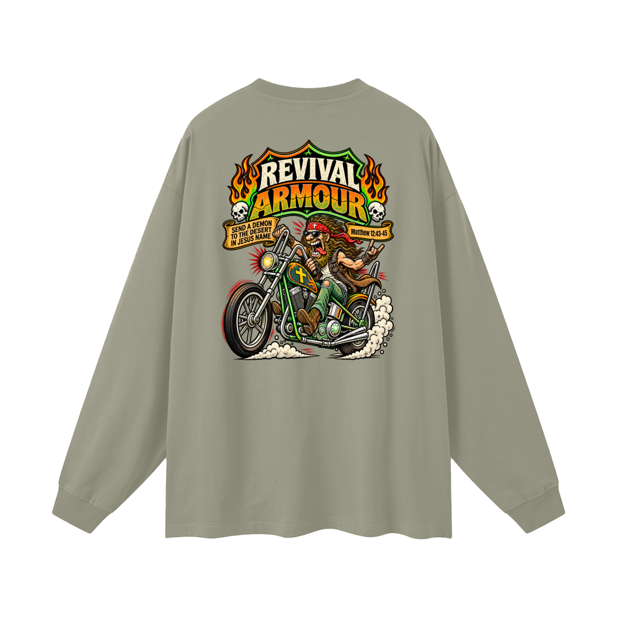 REVIVAL ARMOUR SEND A DEMON TO THE DESERT IN JESUS NAME [MATTHEW 12:43-45] Long Sleeve T-Shirt