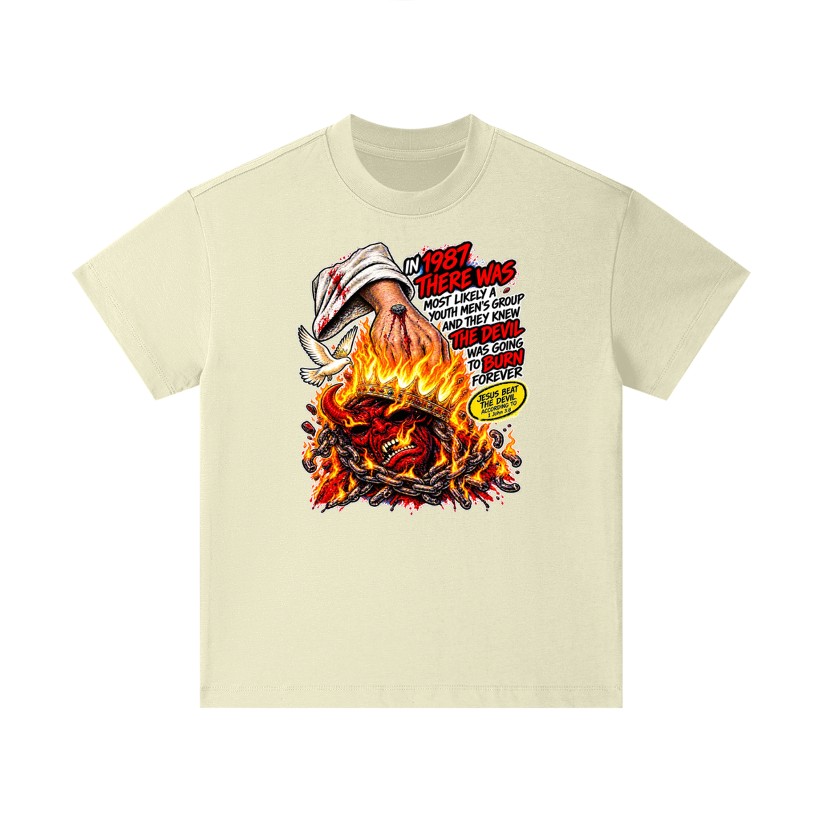 IN 1987 THERE WAS MOST LIKELY A YOUTH MEN'S GROUP AND THEY KNEW THE DEVIL WAS GOING TO BURN FOREVER (JESUS BEAT THE DEVIL ACCORDING TO 1 John 3:8) Kids T-Shirt