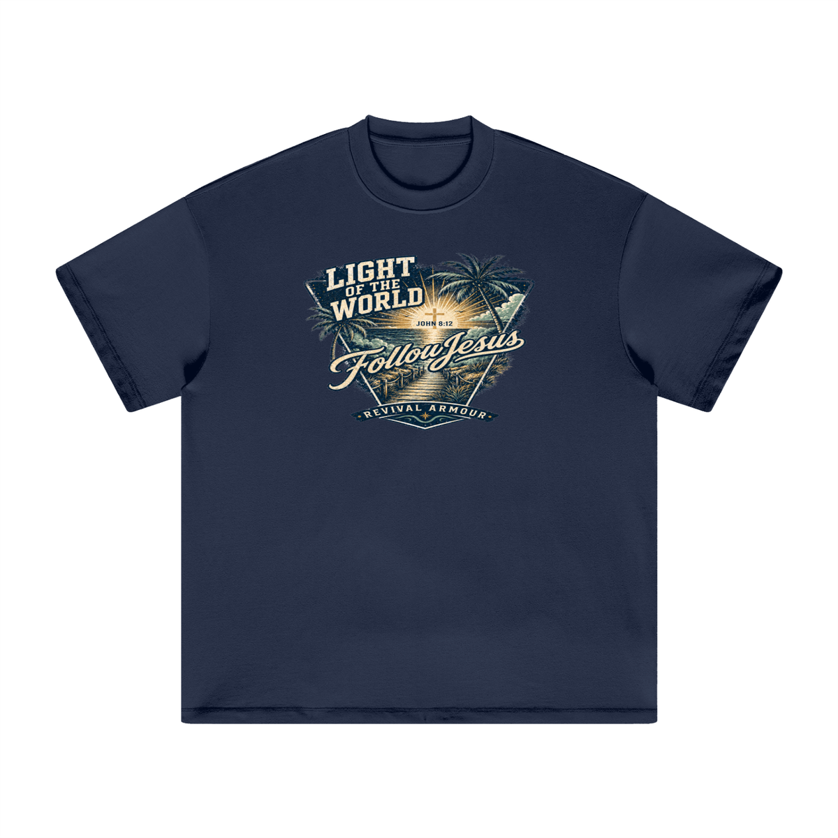 LIGHT OF THE WORLD FOLLOW JESUS REVIVAL ARMOUR T-Shirt