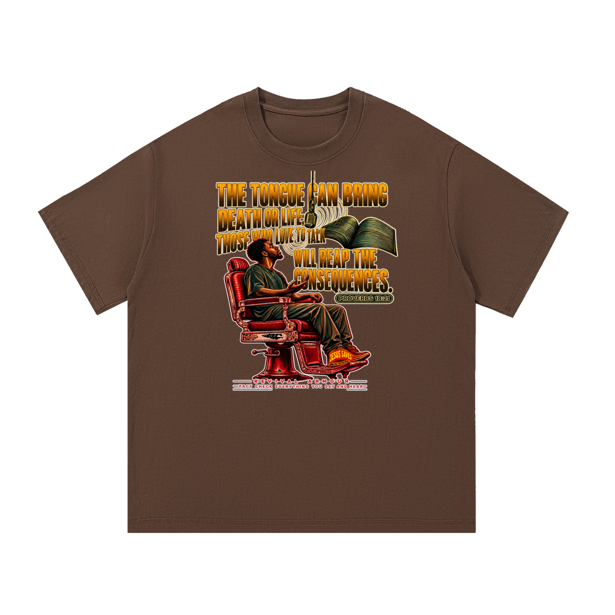 PROVERBS 18:21 NLT T-Shirt