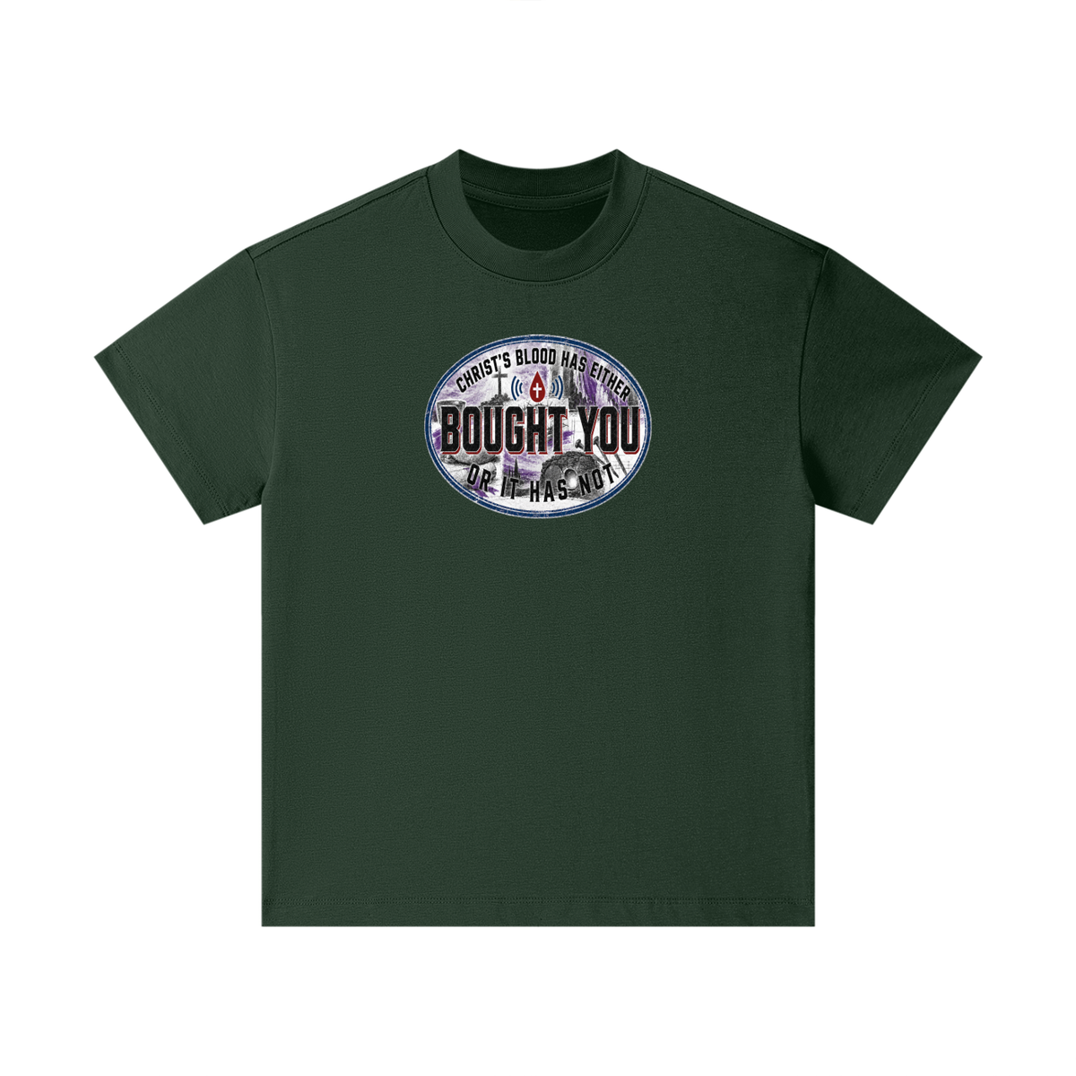 CHRIST'S BLOOD HAS EITHER BOUGHT YOU OR IT HAS NOT Kids T-Shirt