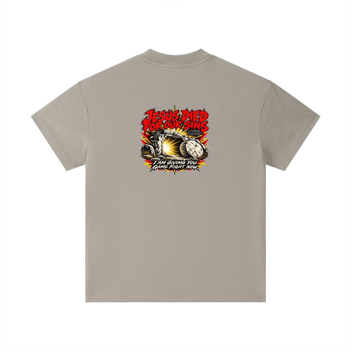 JESUS DIED FOR OUR SINS 1 Corinthians 15:1-4 provides the core summary of the Gospel I AM GIVING YOU GAME RIGHT NOW Kids T-Shirt