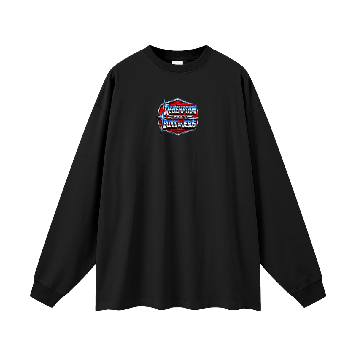 REDEMPTION THROUGH THE BLOOD OF JESUS Long Sleeve T-Shirt