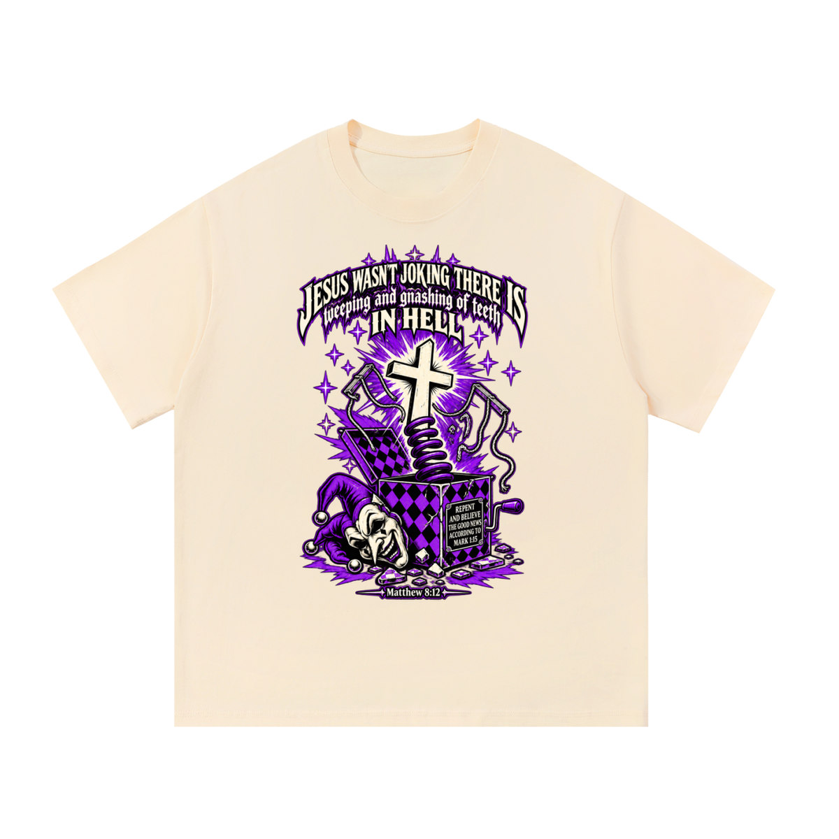 Jesus wasn’t joking there is weeping and gnashing of teeth in hell T-Shirt