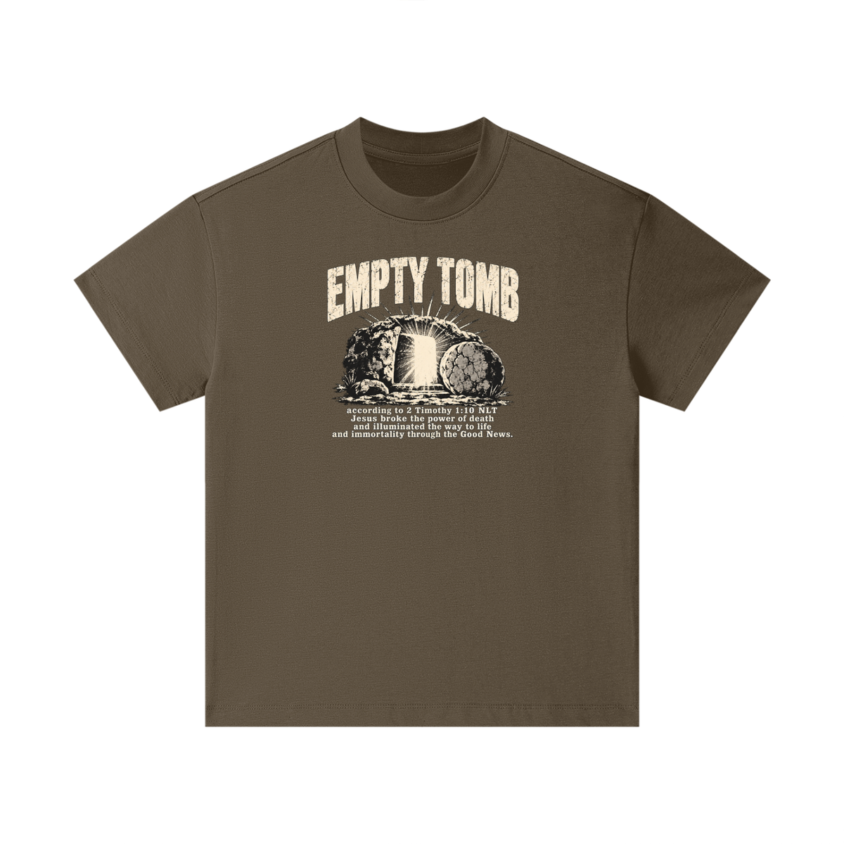EMPTY TOMB according 2 Timothy 1:10 NLT Jesus broke the power of death and illuminated the way to life and immortality though the good news Kids T-Shirt