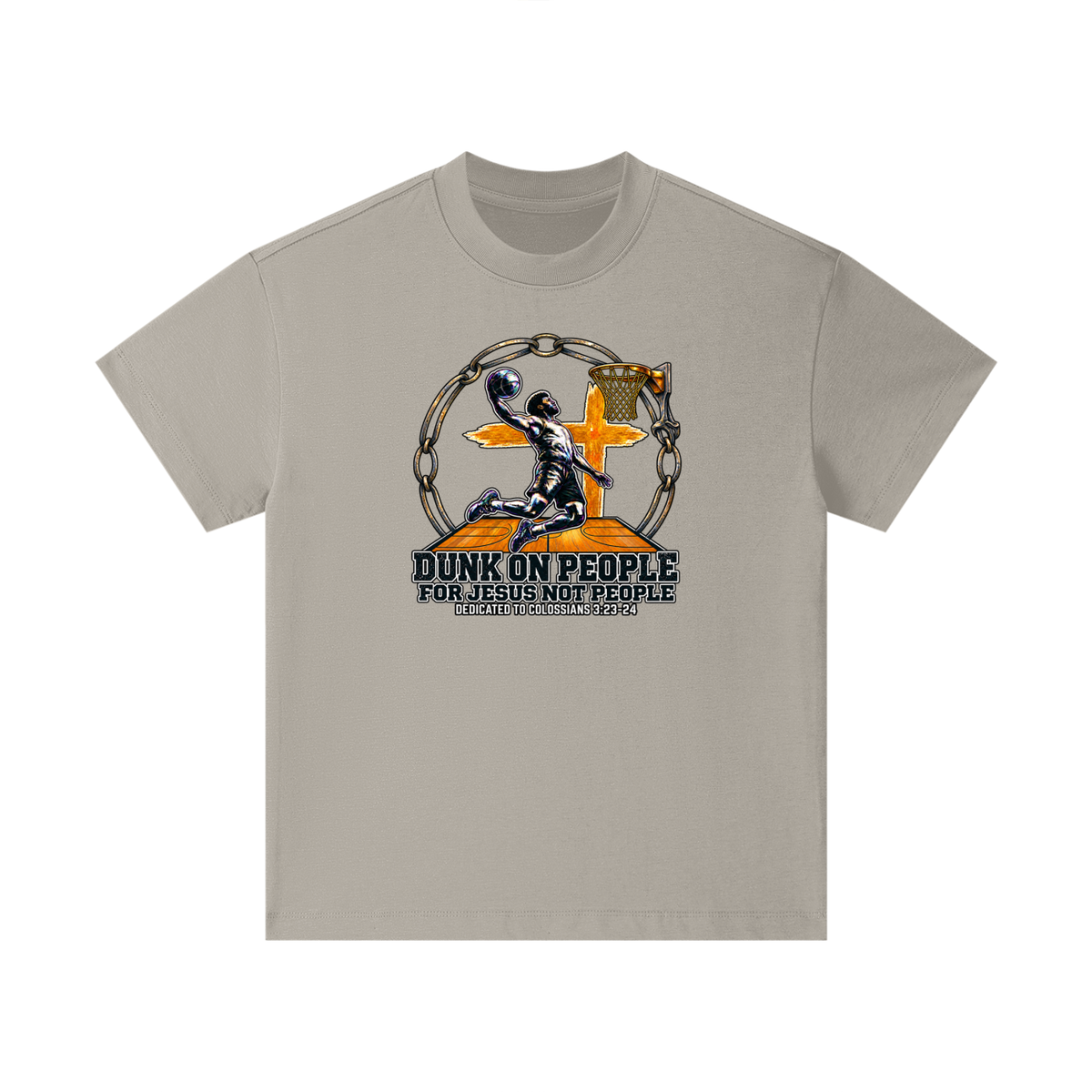 DUNK ON PEOPLE FOR JESUS NOT PEOPLE DEDICATED TO COLOSSIANS 3:23-24 Kids T-Shirt