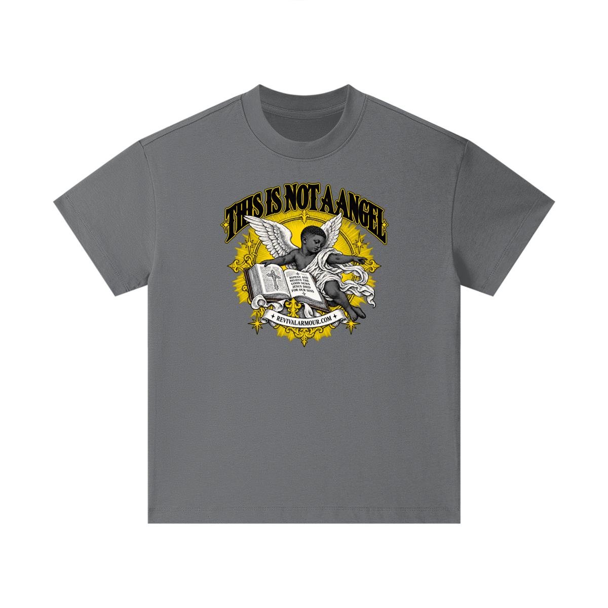 THIS IS NOT A ANGEL REPENT AND BELIEVE THE GOOD NEWS JESUS DIED FOR OUR SIN REVIVALARMOUR.COM Kids T-Shirt