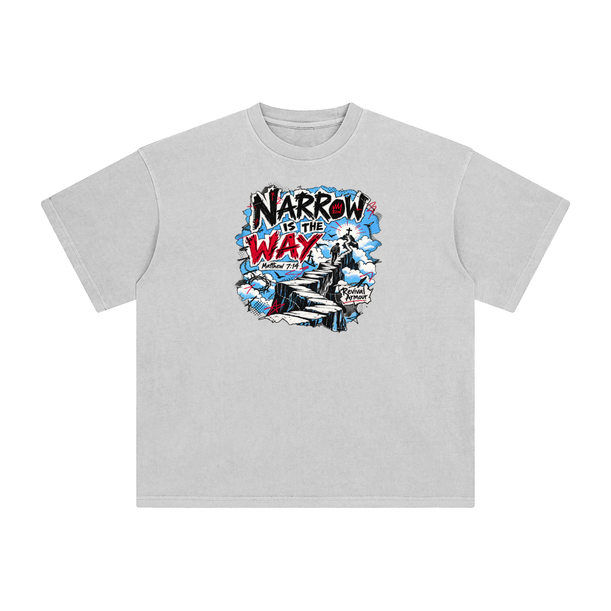 NARROW IS THE WAY [MATTHEW 7:14] Revival Armour T-Shirt