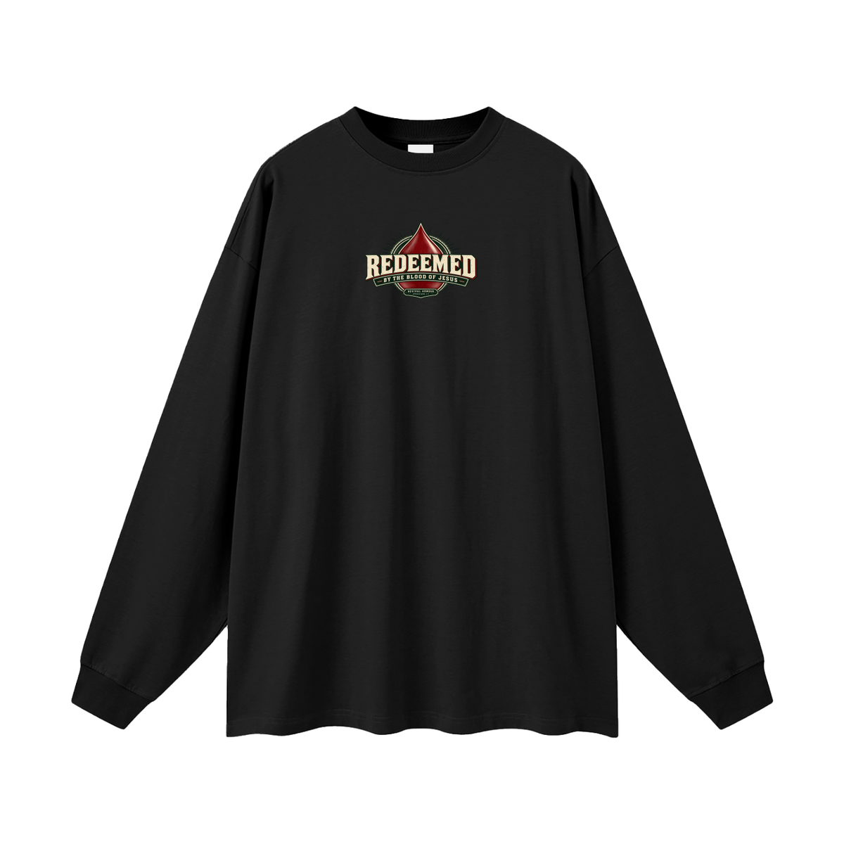 REDEEMED BY THE BLOOD OF JESUS -REVIVAL ARMOUR- -EPHESIANS 1:7- Long Sleeve T-Shirt