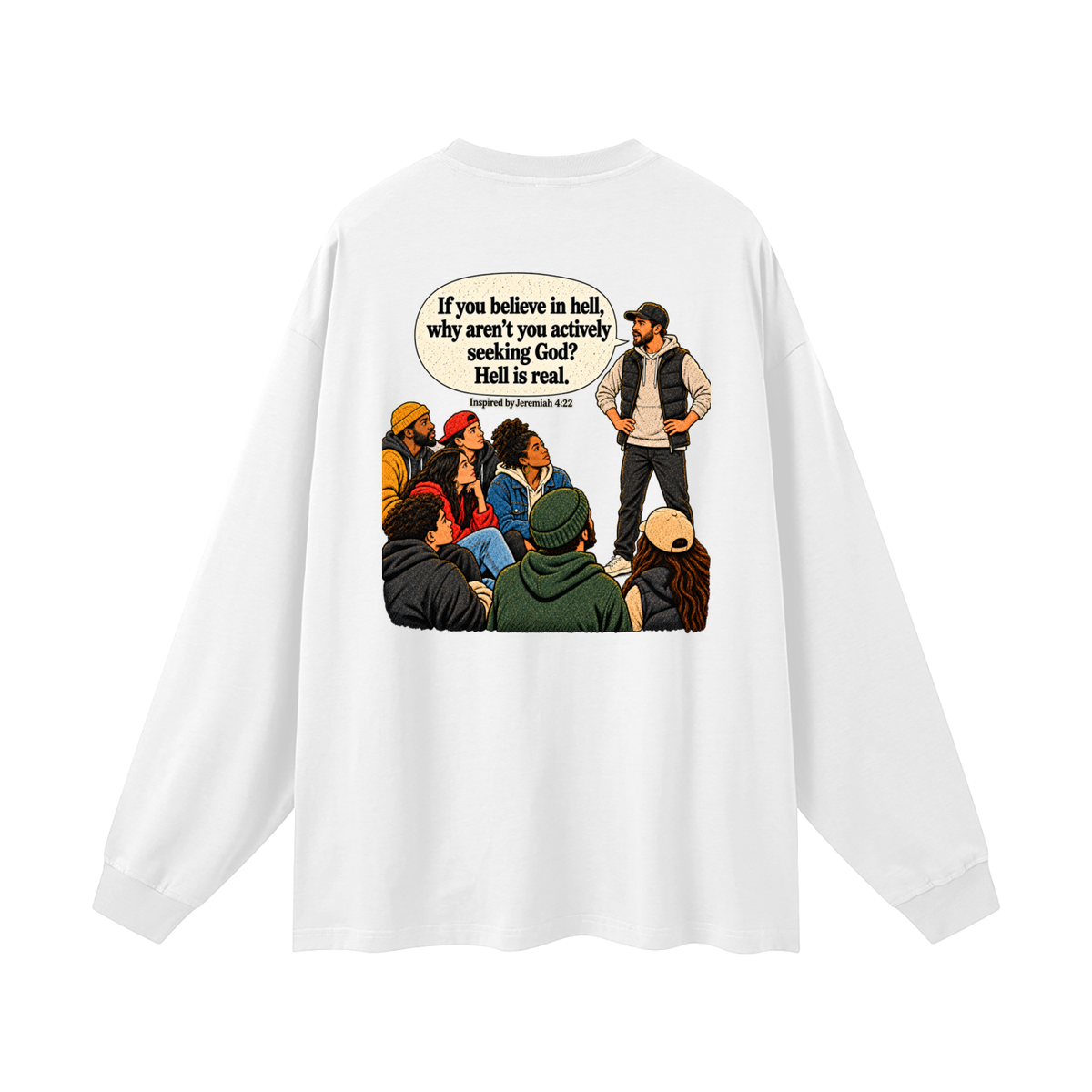 HELL IS NOT DOPE Long Sleeve T-Shirt