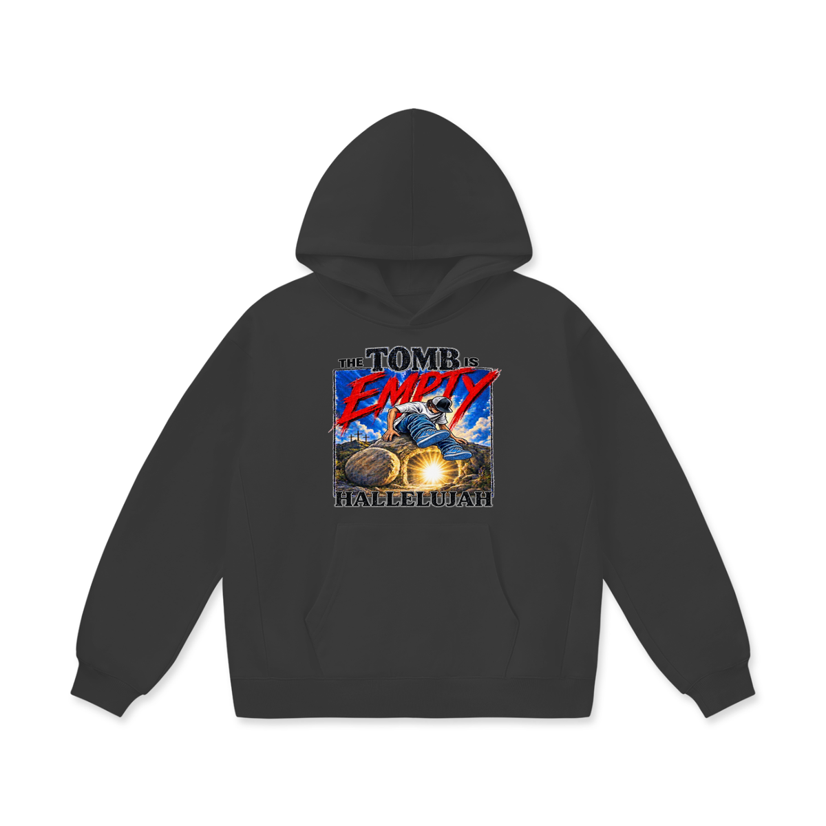 THE TOMB IS EMPTY HALLELUJAH Hoodie