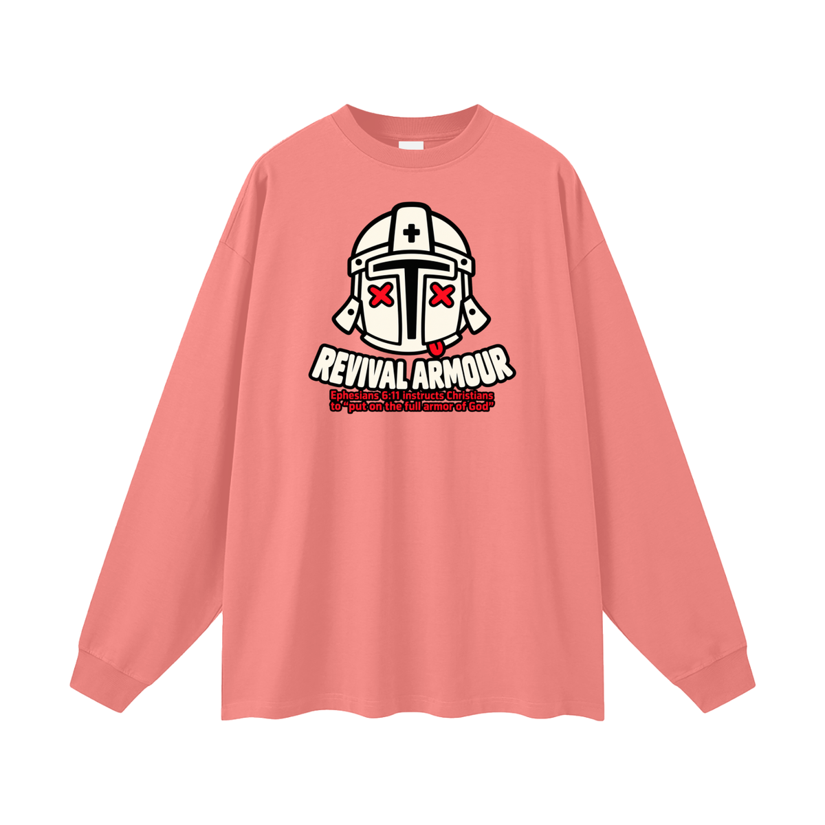 REVIVAL ARMOUR Ephesians 6:11 instructs Christians to "put on the full armor of God" Long Sleeve T-Shirt