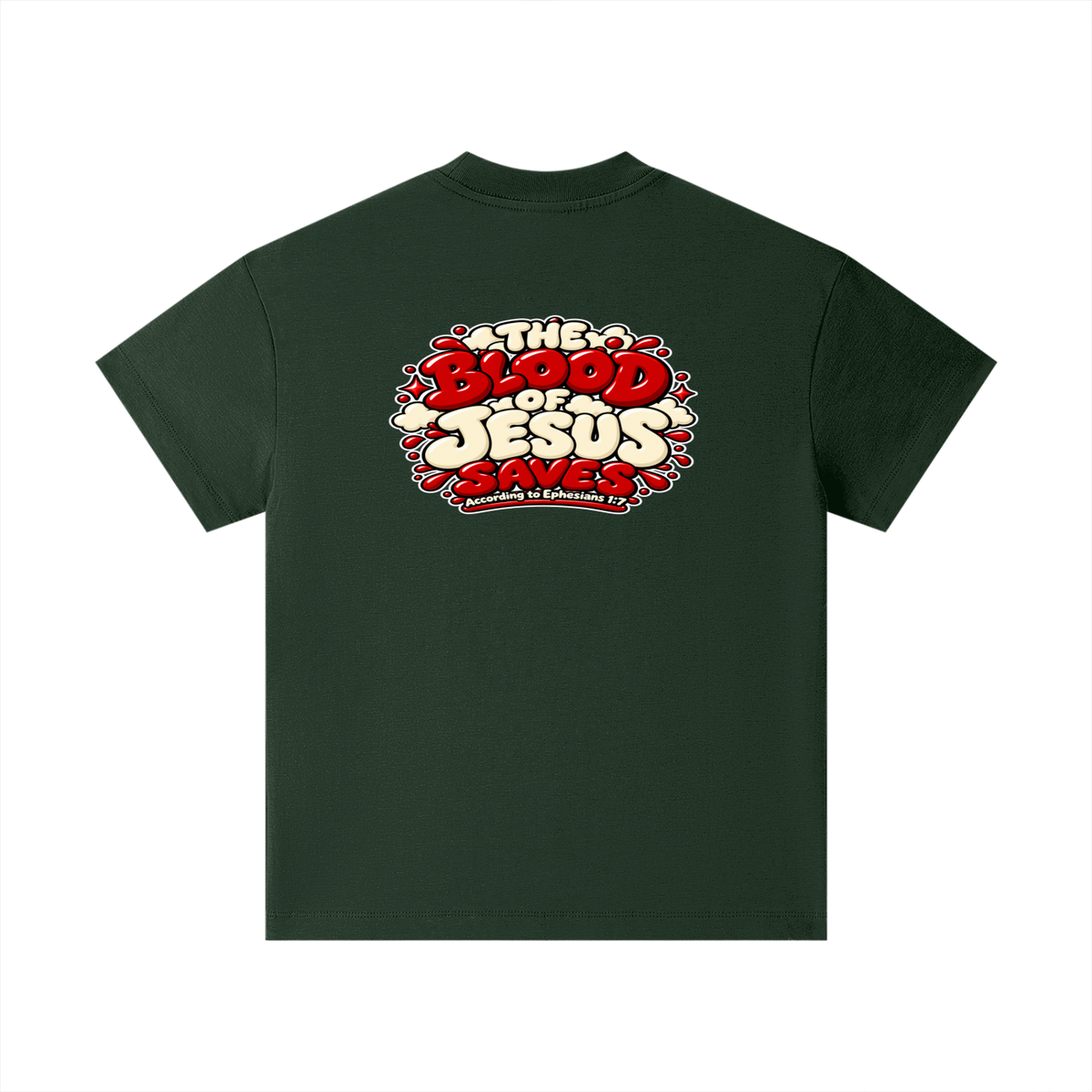 THE BLOOD OF JESUS SAVES ACCORDING TO EPHESIANS 1:7 Kids T-Shirt