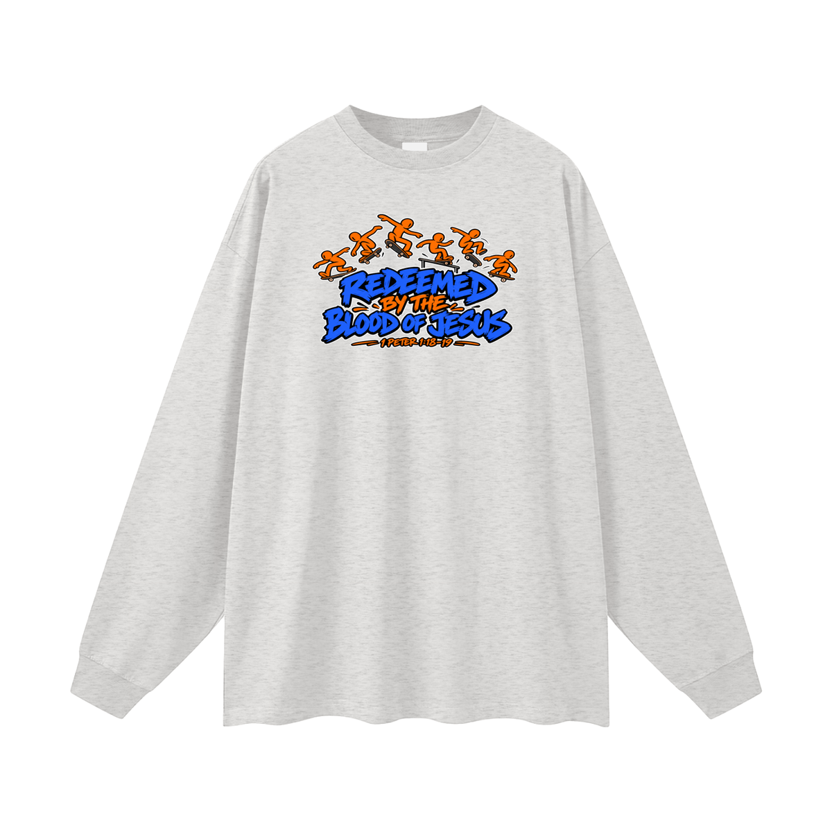 REDEEMED BY THE BLOOD OF JESUS - 1 PETER 1:18-19 - Long Sleeve T-Shirt