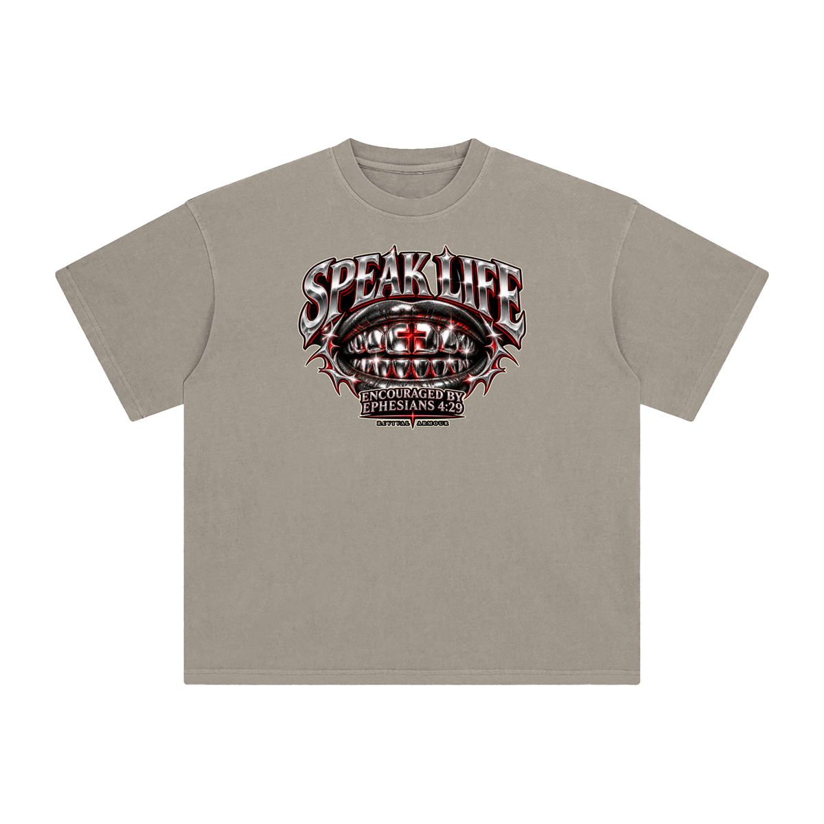 SPEAK LIFE ENCOURAGED BY EPHESIANS 4:29 T-Shirt