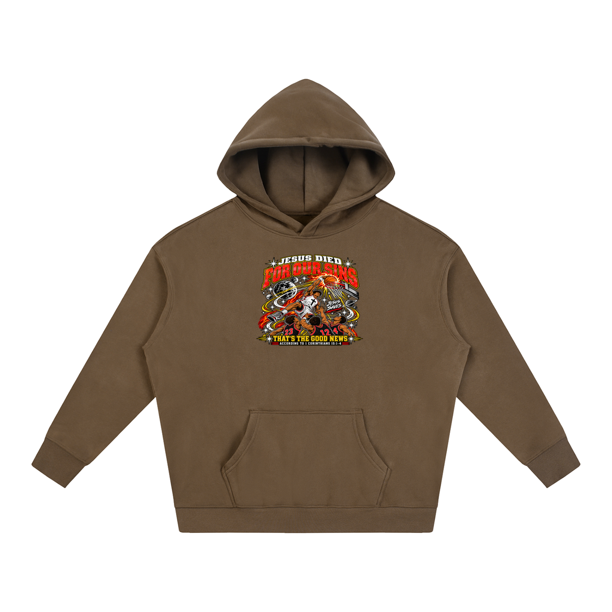 Jesus died for our sins that's the good news according to 1 Corinthians 15:1-4 Hoodie