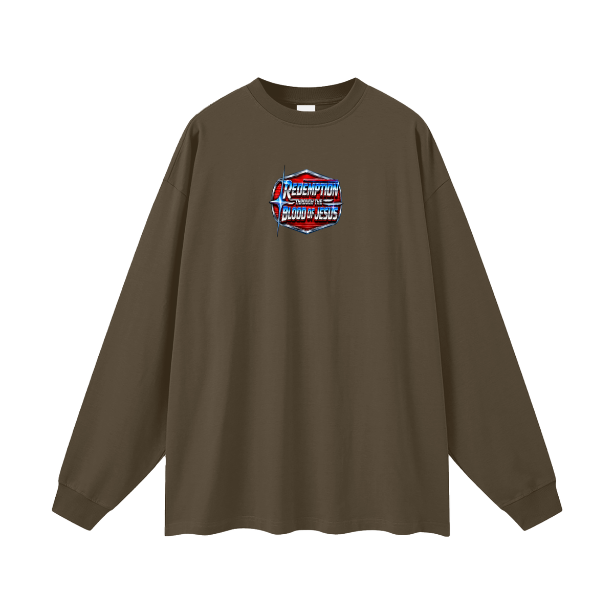 REDEMPTION THROUGH THE BLOOD OF JESUS Long Sleeve T-Shirt