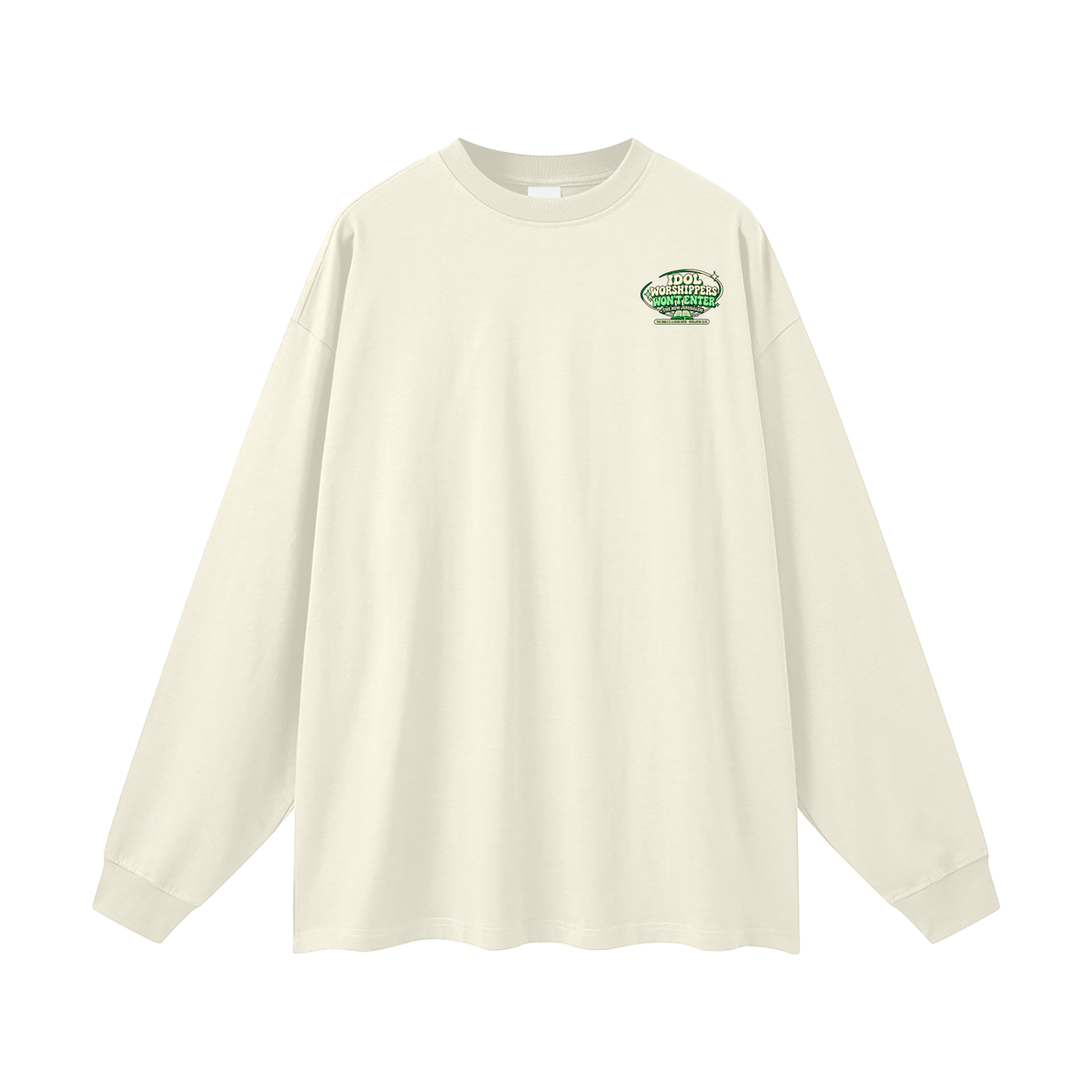 Idol worshippers won't enter the New Jerusalem Long Sleeve T-Shirt