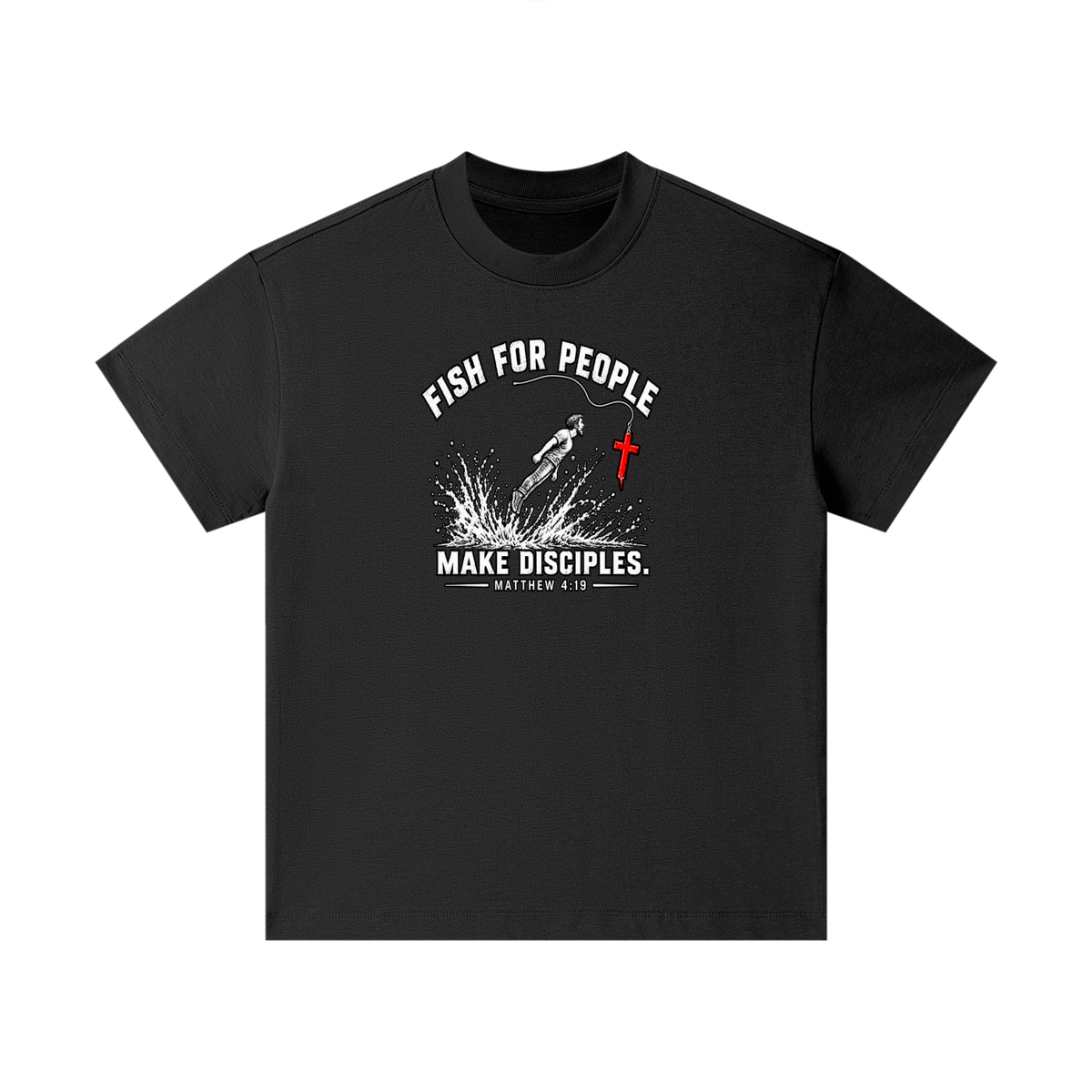 FISH FOR PEOPLE MAKE DISCIPLES. - MATTHEW 4:19 - Kids T-Shirt
