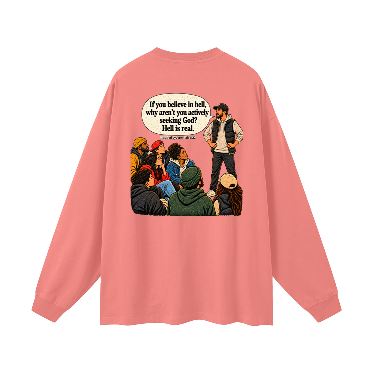 HELL IS NOT DOPE Long Sleeve T-Shirt