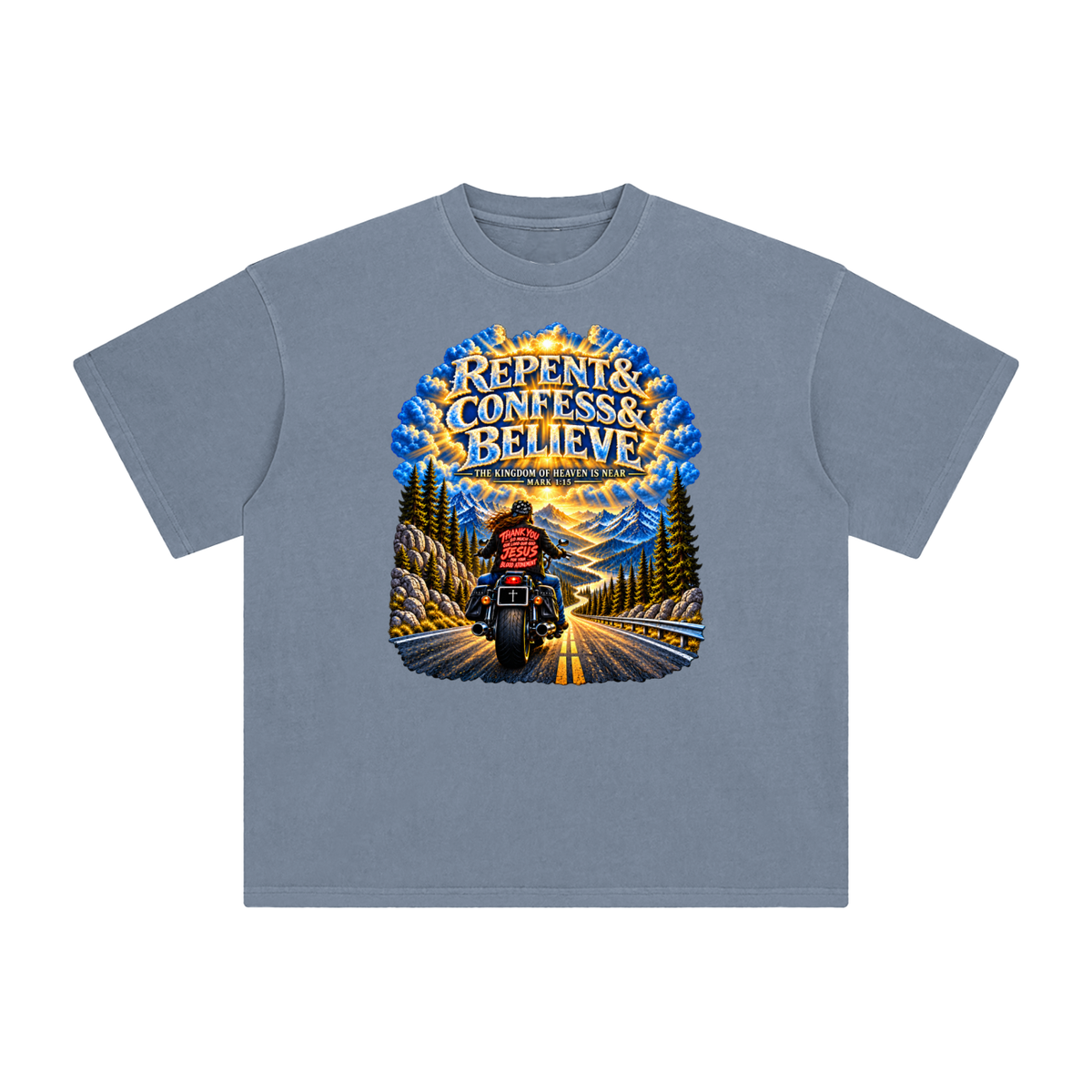 REPENT & CONFESS & BELIEVE T-Shirt