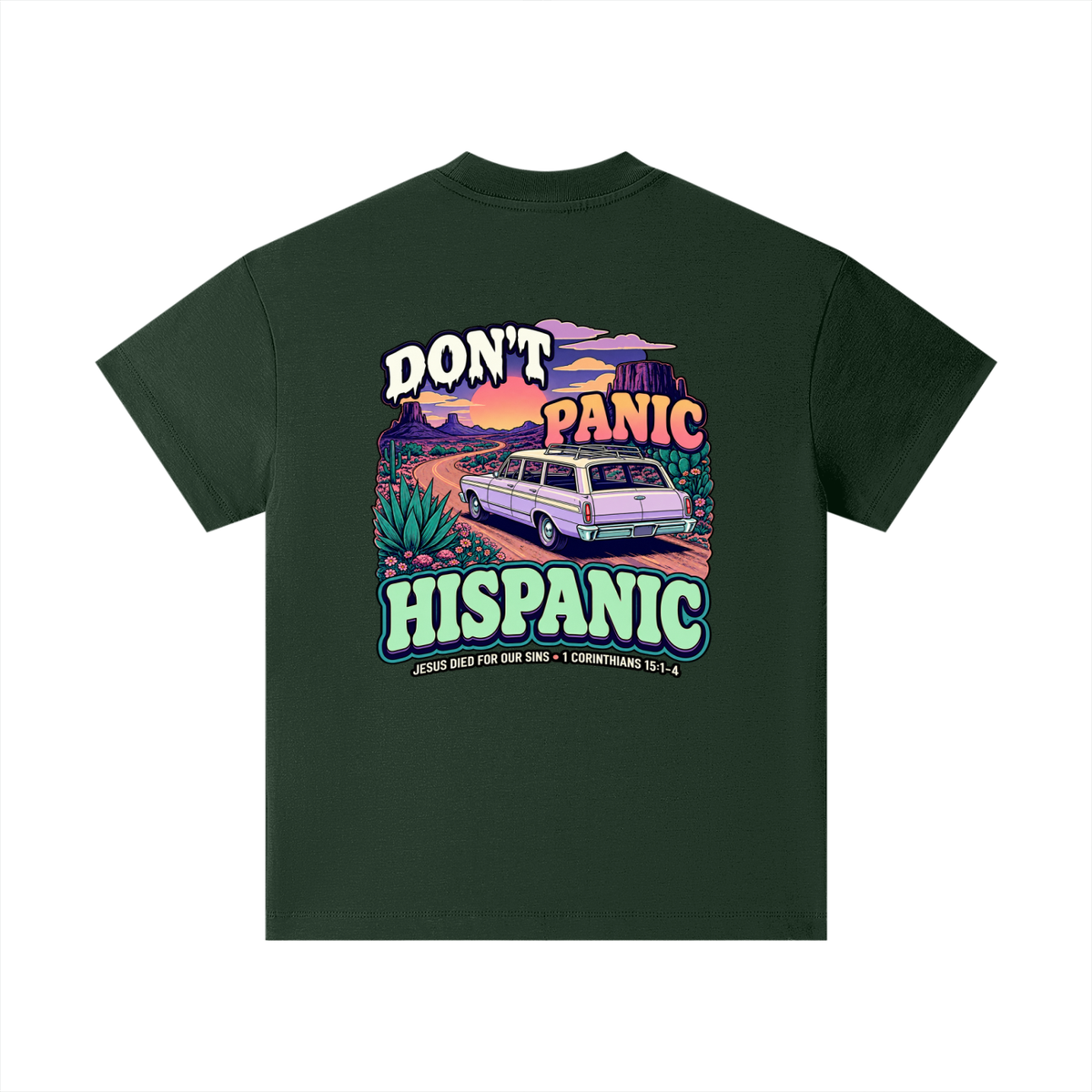 DON'T PANIC HISPANIC JESUS DIED FOR OUR SINS . 1 CORTHIANS 15:1-4 Kids T-Shirt