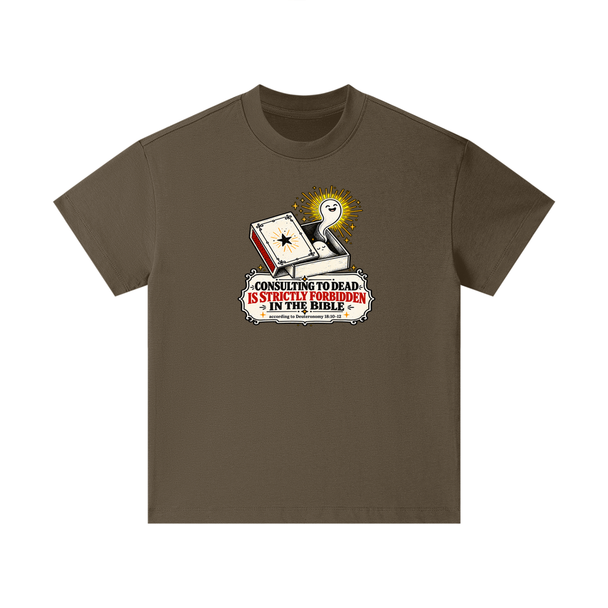 CONSULTING TO DEAD IS STRICTLY FORBIDDEN IN THE BIBLE according to Deuteronomy 18:10-12 Kids T-Shirt