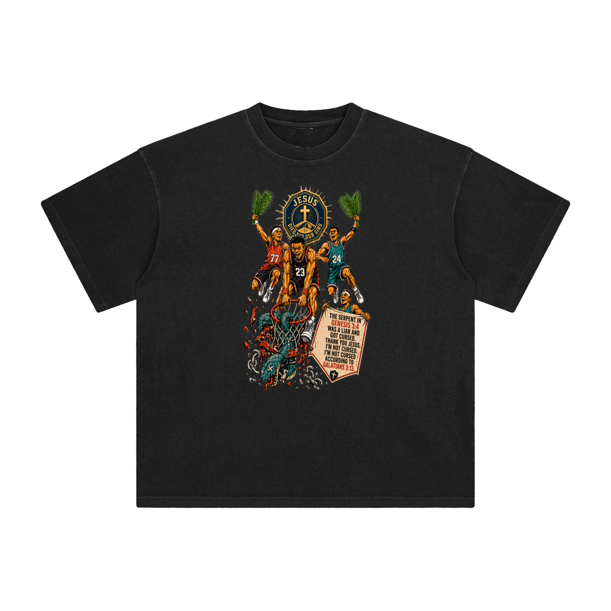 THE SERPENT IN GENESIS 3:4 WAS A LIAR AND GOT CURSED. THANK YOU JESUS. I'M NOT CURSED. I'M NOT CURSED ACCORDING TO GALATIANS 3:13. T-Shirt