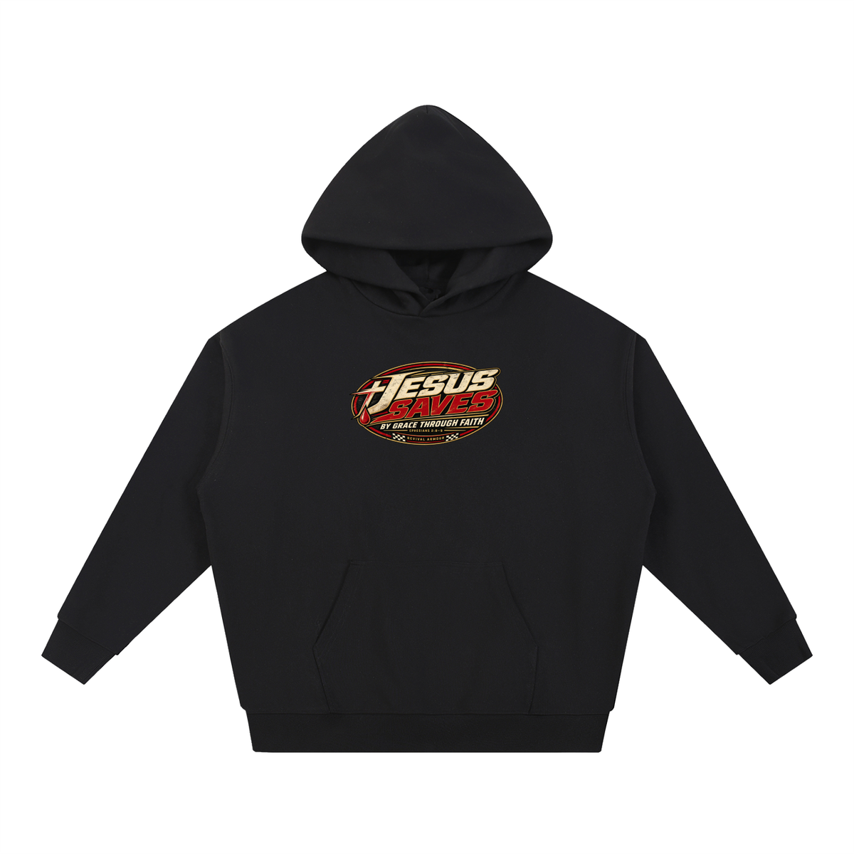 JESUS SAVES BY GRACE THROUGH FAITH - EPHESIANS 2:8-9 - Hoodie