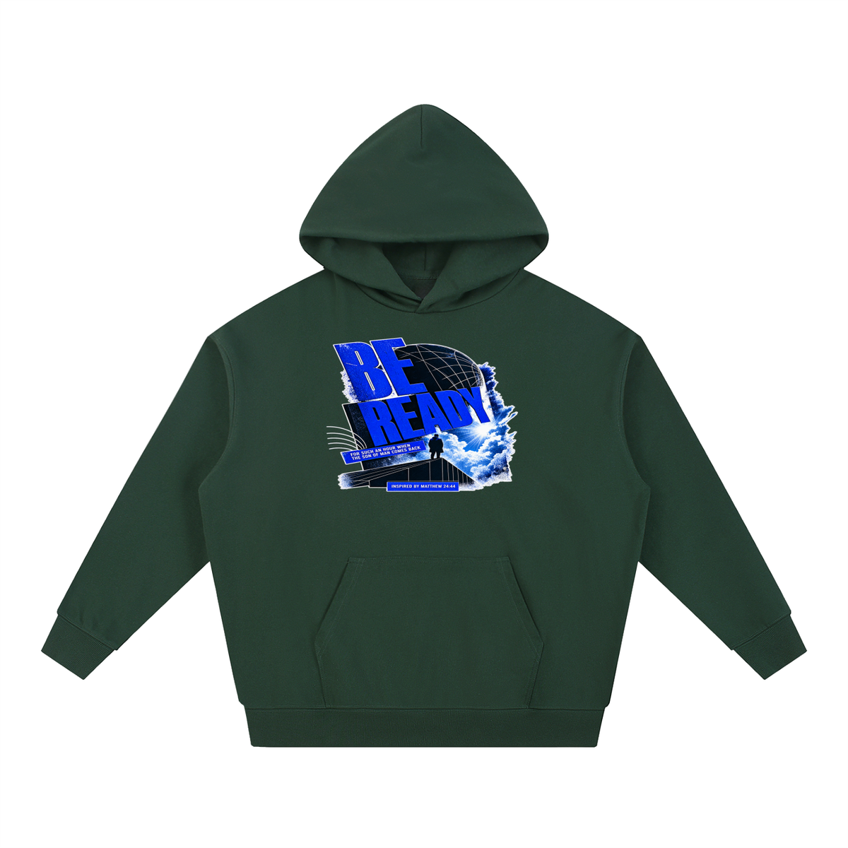 BE READY FOR SUCH AN HOUR WHEN THE SON OF MAN COMES BACK INSPIRED BY MATTHEW 24:44 Hoodie