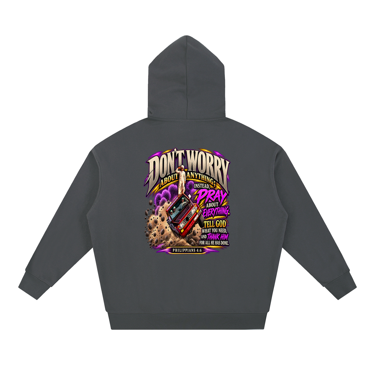 PHILIPPIANS 4:6 NLT Hoodie