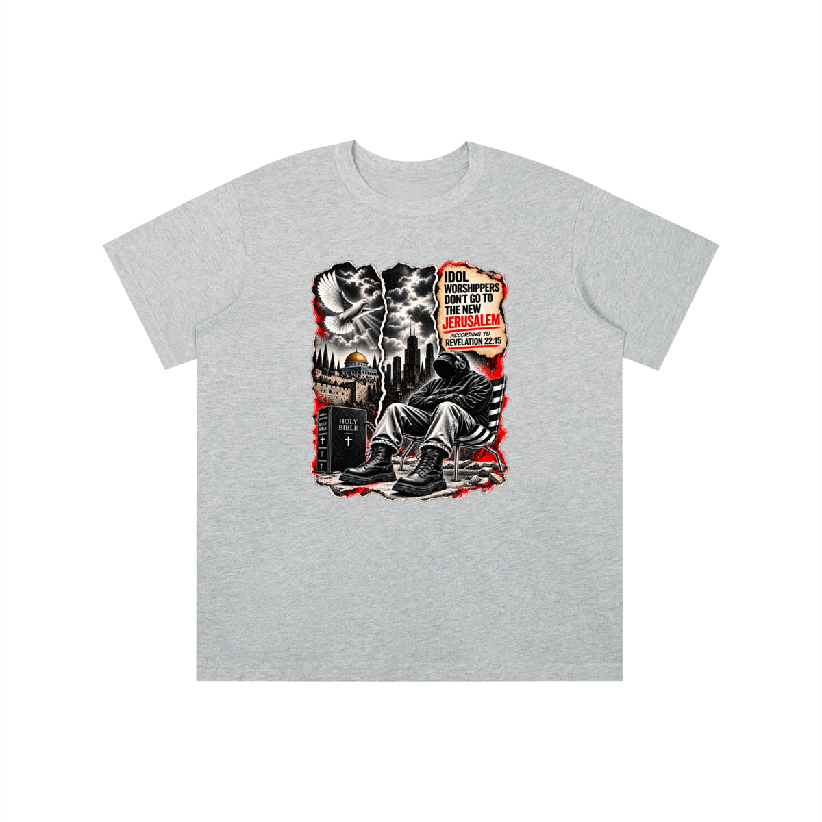 IDOL WORSHIPPERS DON'T GO TO NEW JERUSALEM ACCORDING TO REVELATION 22:15 youth T-shirt