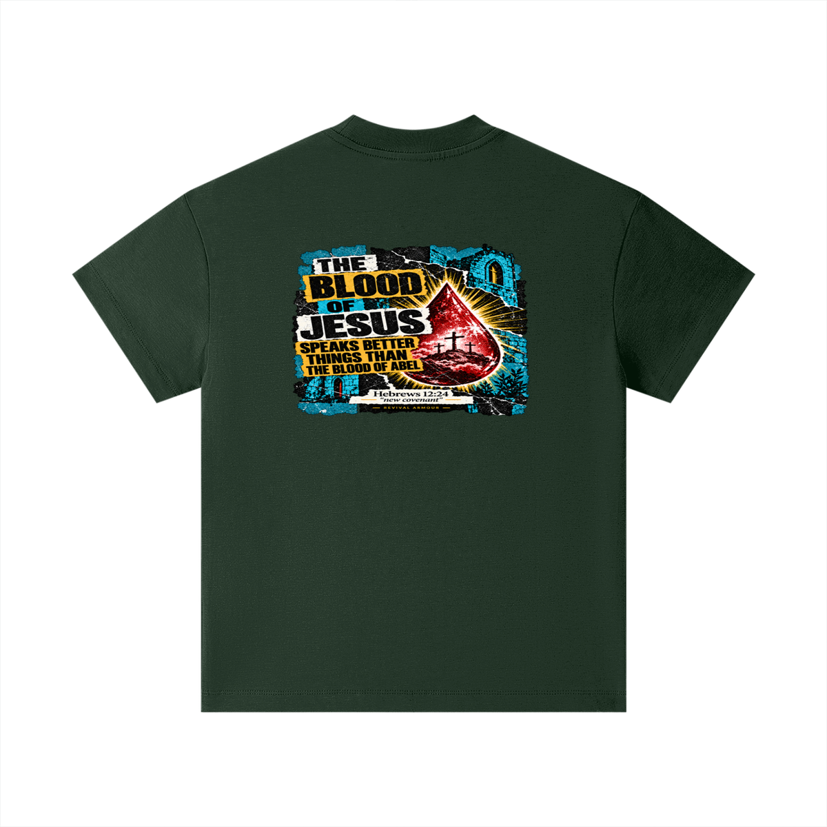 REIVAL ARMOUR THE BLOOD OF JESUS SPEAKS BETTER THINGS THAN THE BLOOD OF ABEL HEBREWS 12:24 "new covenant" -REVIVAL ARMOUR- Kids T-Shirt