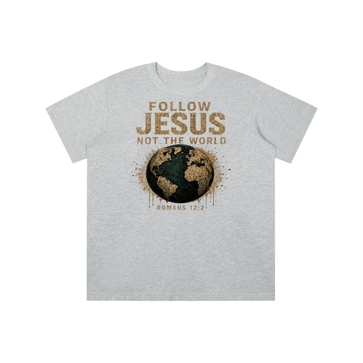 FOLLOW JESUS NOT THE WORLD ROMANS 12:2 youth T-shirt