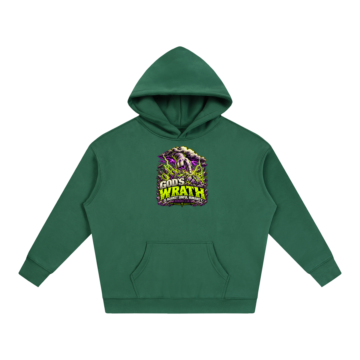GOD'S WRATH IS AGAINST SINFUL HUMANITY [ROMANS 1:18] Hoodie