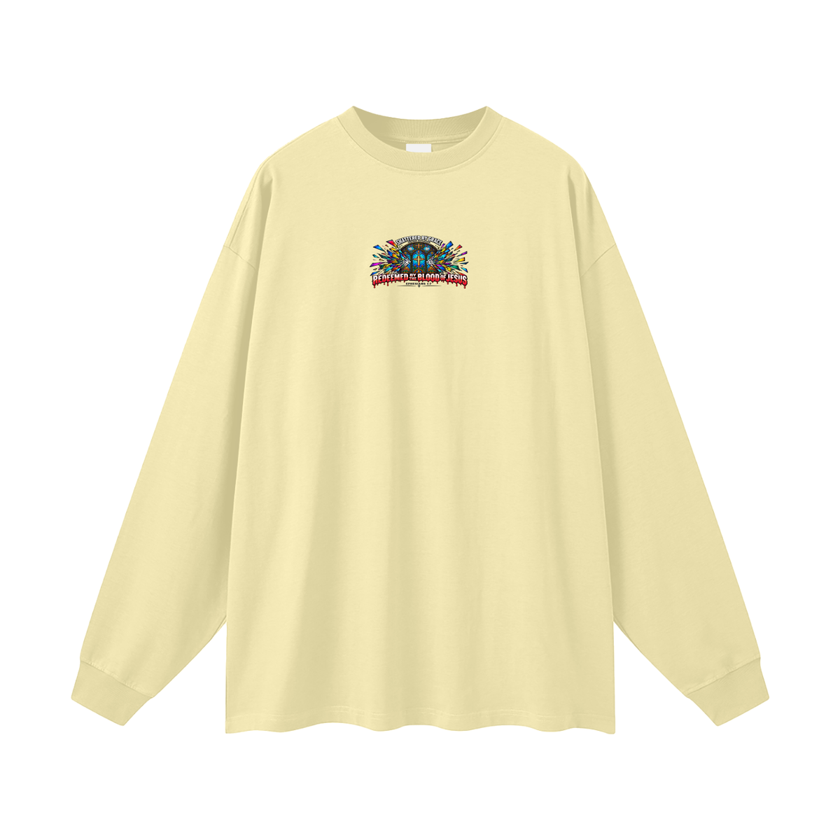 SHATTERED BY GRACE VINTAGE EXPLOSION REDEEMED BY THE BLOOD OF JESUS EPHESIANS 1:7 that's not a quote Long Sleeve T-Shirt