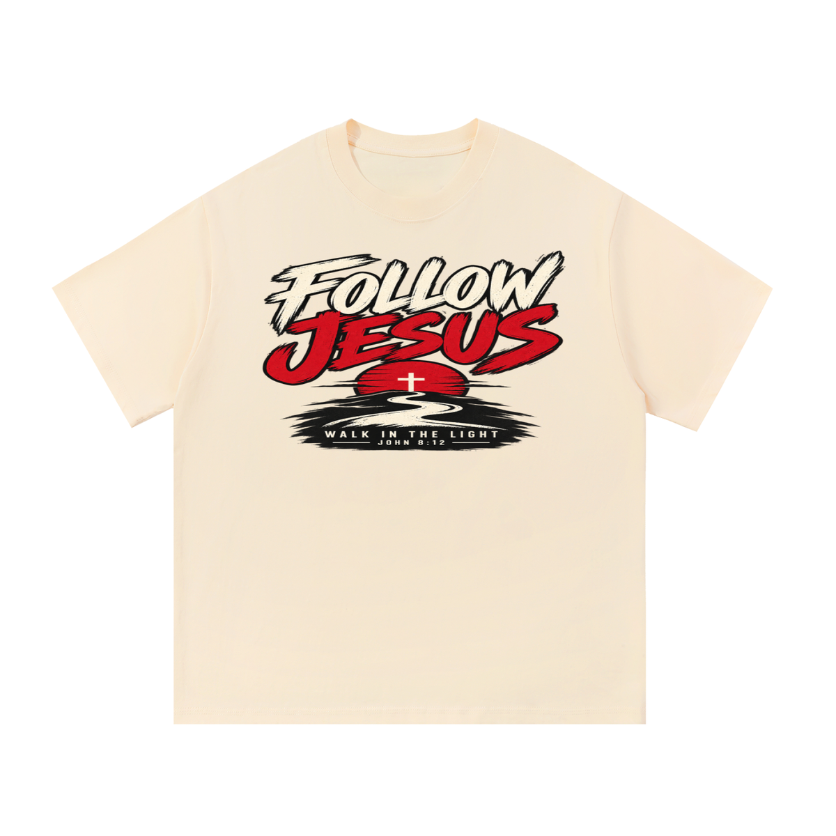 Follow Jesus T-Shirt