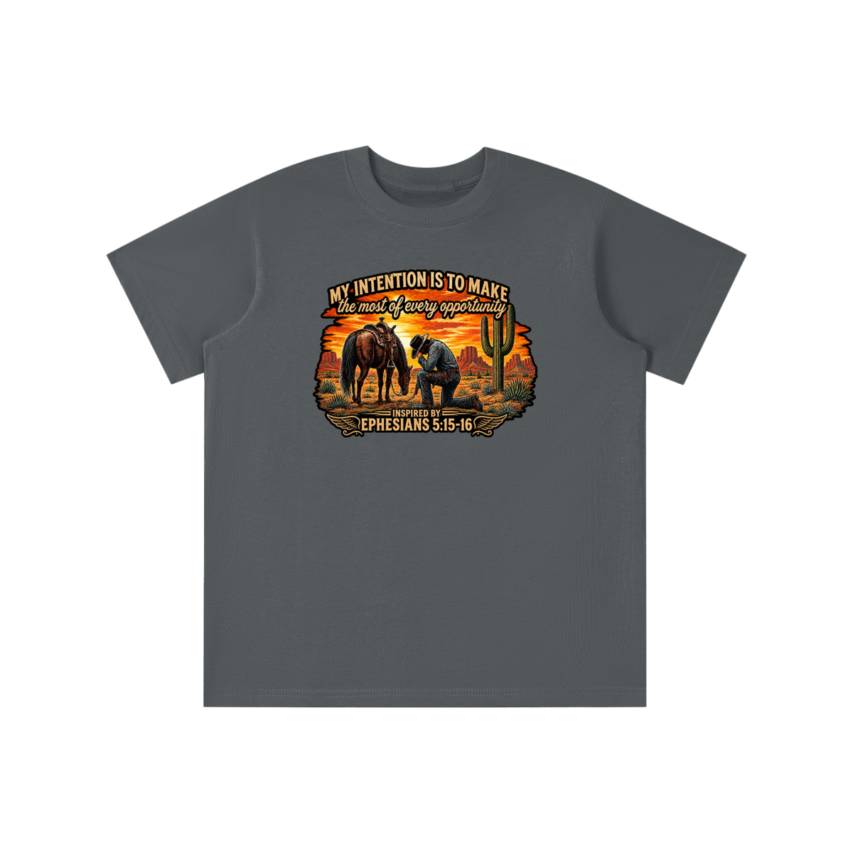 MY INTENTION IS TO MAKE THE MOST OF EVERY OPPORTUNITY INSPIRED BY EPHESIANS 5:15-16 youth T-shirt