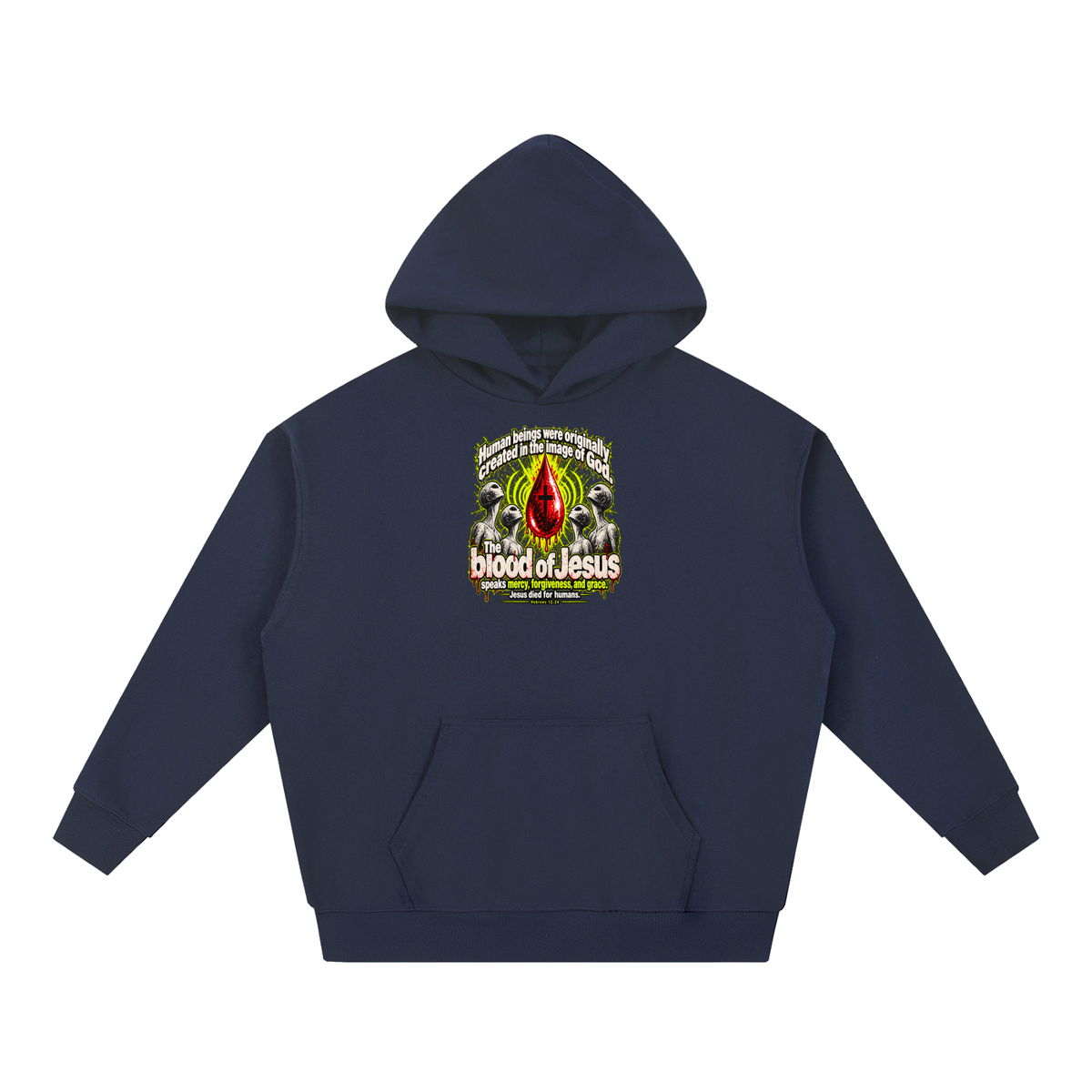 HUMAN BEINGS WERE ORIGINALLY CREATED IN THE IMAGE OF GOD Hoodie